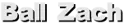 Ball Zach
