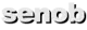 senob