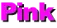 Pink