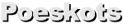 Poeskots
