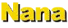 Nana