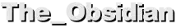 The_Obsidian