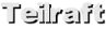 Teilraft