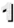 1