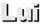 Lui